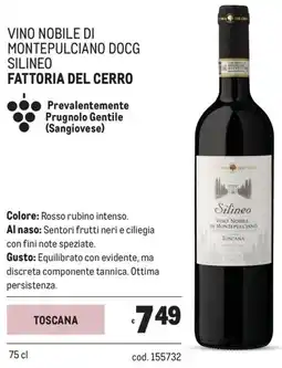 Metro Vino nobile di montepulciano docg silineo Fattoria del Cerro offerta