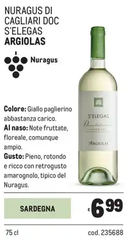 Metro Nuragus di cagliari doc s'elegas Argiolas offerta