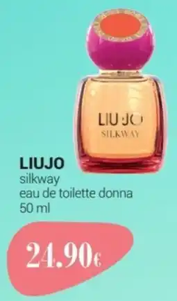 Tigotà LIUJO silkway eau de toilette donna offerta