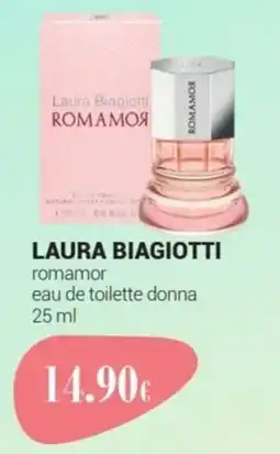 Tigotà LAURA BIAGIOTTI romamor eau de toilette donna offerta