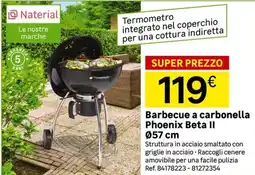 Leroy Merlin Naterial Barbecue a carbonella Phoenix Beta II offerta