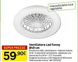 Leroy Merlin Ventilatore Led Fanny Ø 49 cm offerta