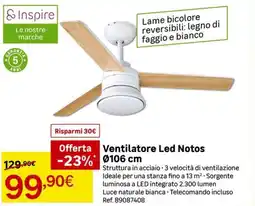 Leroy Merlin Inspire Ventilatore Led Notos Ø 106 cm offerta