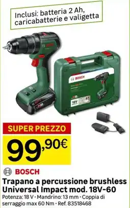 Leroy Merlin BOSCH Trapano a percussione brushless Universal Impact mod. 18V-60 offerta