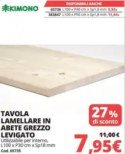 Brico Io Kimono tavola lamellare in abete grezzo levigato offerta