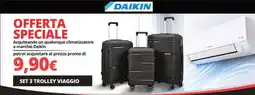 Brico Io Daikin set 3 trolley viaggio offerta