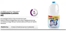 Metro Candeggina classica Ace offerta