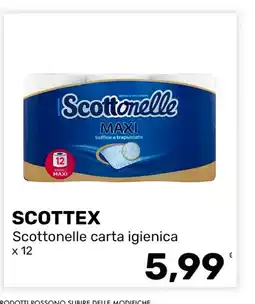 Iper Tosano Scottonelle carta igienica offerta