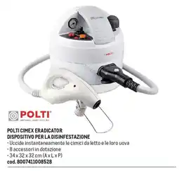 Metro Polti cimex eradicator dispositivo per la disinfestazione offerta