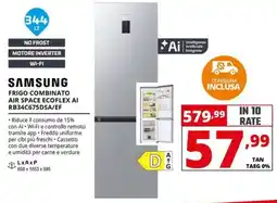 Comet Samsung frigo combinato air space ecoflex AI RB34C675DSA/EF offerta