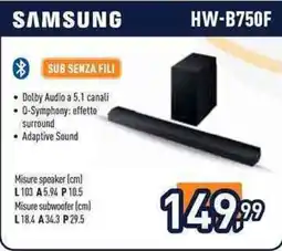 Unieuro Samsung HW-B750F offerta