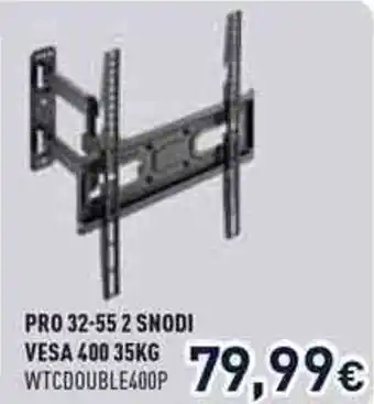 Unieuro PRO 32-55 2 SNODI offerta
