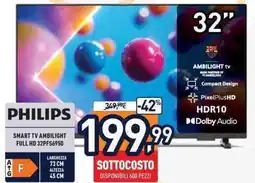 Unieuro PHILIPS SMART TV AMBILIGHT FULL HD 32PFS6950 offerta