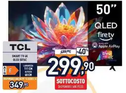 Unieuro TCL SMART TV 4K QLED 50T6C offerta