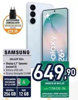 Unieuro SAMSUNG GALAXY S26+ offerta