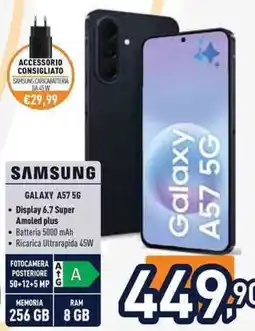 Unieuro SAMSUNG GALAXY A57 5G offerta