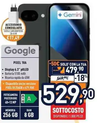 Unieuro Google PIXEL 10A offerta