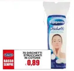 Il Gigante il gigante Dischetti struccanti in cotone offerta
