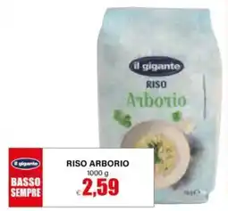 Il Gigante il gigante RISO ARBORIO offerta