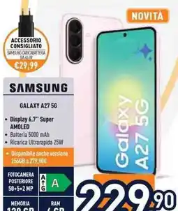 Unieuro SAMSUNG GALAXY A27 5G offerta