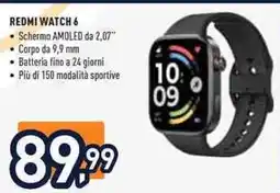 Unieuro REDMI WATCH 6 offerta