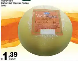 Elite Vicini Vicini Caciotta di pecora e mucca offerta