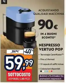 Unieuro Nespresso Vertuo Pop offerta