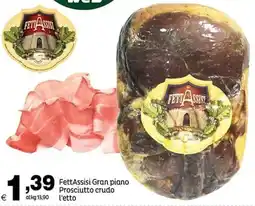 Elite FettAssisi Gran piano Prosciutto crudo offerta