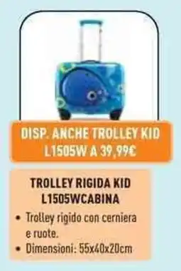 Unieuro Trolley rigida kid offerta