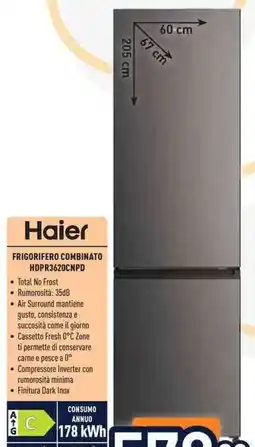 Unieuro Haier FRIGORIFERO COMBINATO HDPR3620CNPD offerta