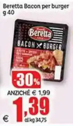 Elite Beretta Bacon per burger offerta