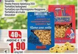 Elite Tortellini bolognesi Soverini offerta