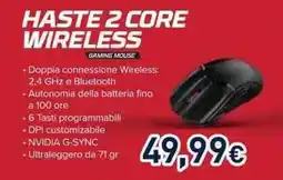Unieuro HASTE 2 CORE WIRELESS offerta