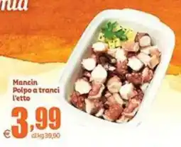Elite Mancin Polpo a tranci offerta