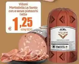 Elite Mortadella La Santo Villani offerta