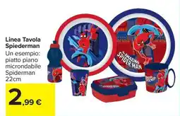 Carrefour Market Linea Tavola Spiederman offerta