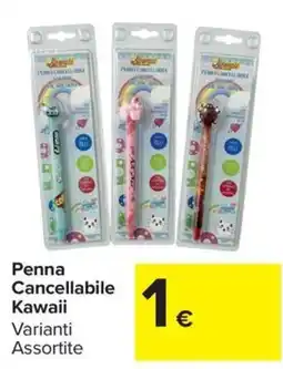 Carrefour Market Penna Cancellabile Kawaii offerta