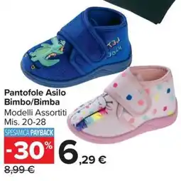 Carrefour Market Pantofole Asilo Bimbo/Bimba offerta