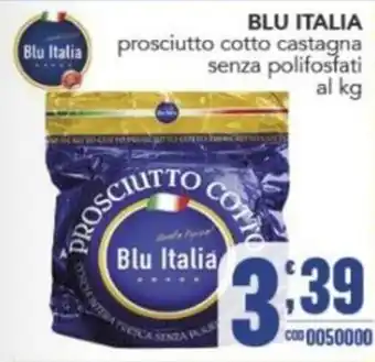 Gruppo di Palo prosciutto cotto castagna Blu Italia offerta
