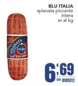 Gruppo di Palo BLU ITALIA spianata piccante offerta