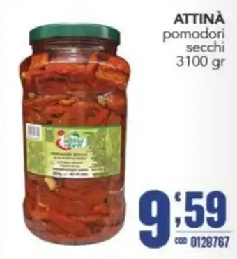 Gruppo di Palo ATTINA pomodori secchi offerta