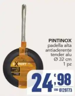 Gruppo di Palo PINTINOX padella alta antiaderente tender alu offerta