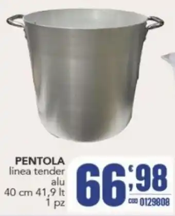Gruppo di Palo PENTOLA linea tender alu offerta