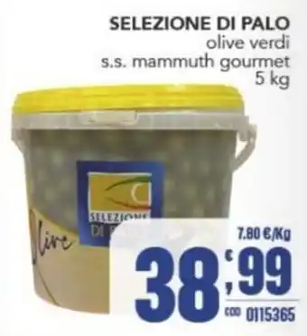 Gruppo di Palo SELEZIONE DI PALO olive verdi s.s. mammuth gourmet offerta