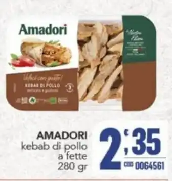 Gruppo di Palo Amadori kebab di pollo offerta