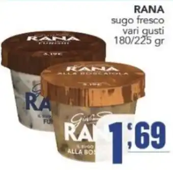 Gruppo di Palo RANA sugo fresco offerta