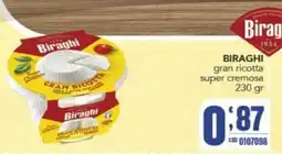 Gruppo di Palo Biraghi gran ricotta super cremosa offerta