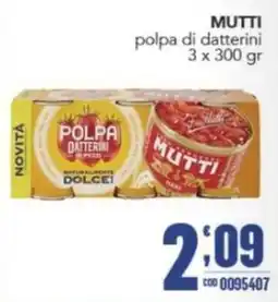Gruppo di Palo MUTTI polpa di datterini offerta