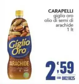 Gruppo di Palo CARAPELLI giglio oro olio di semi di arachide offerta