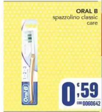 Gruppo di Palo ORAL B spazzolino classic care offerta